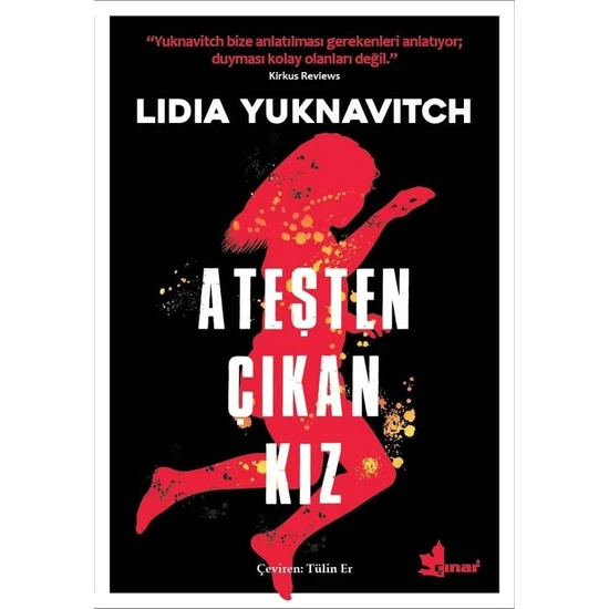 Ateşten Çıkan Kız - Lidia Yuknavitch