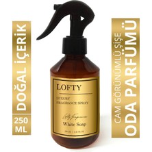 Lofty Beyaz Sabun Oda ve Çamaşır Spreyi Oda Parfümü, Oda Kokusu, Koku Giderici White Soap 250ML