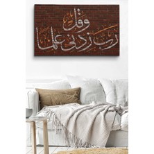 Dünyatablo Rabbim, Ilmimi Artır! Taha Suresi 114. Ayet Yazılı Dekoratif Kanvas Tablo