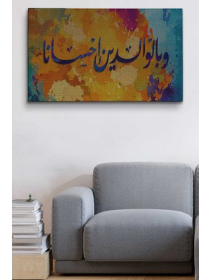 Dünyatablo Insana, Anne Babasına Iyi Davranmasını Emrettik (Lokman Suresi 14.ayet) Yazılı Kanvas Tablo