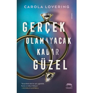 Gerçek Olamayacak Kadar Güzel - Carola Lovering