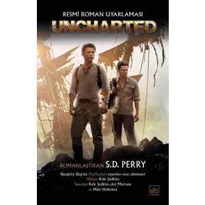 Uncharted: Resmi Roman Uyarlaması - S.D. Perry