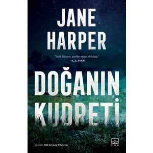 Doğanın Kudreti - Jane Harper