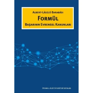 Formül Başarının Evrensel Kanunları - Albert-Laszlo Barabası
