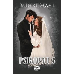 Psikopat – 5 - (Ciltli)  - Mihri Mavi