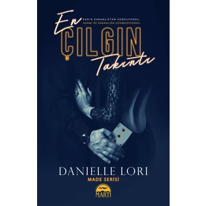 En Çılgın Takıntı - Danielle Lori