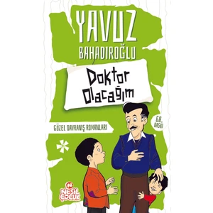 Doktor Olacağım - Yavuz Bahadıroğlu