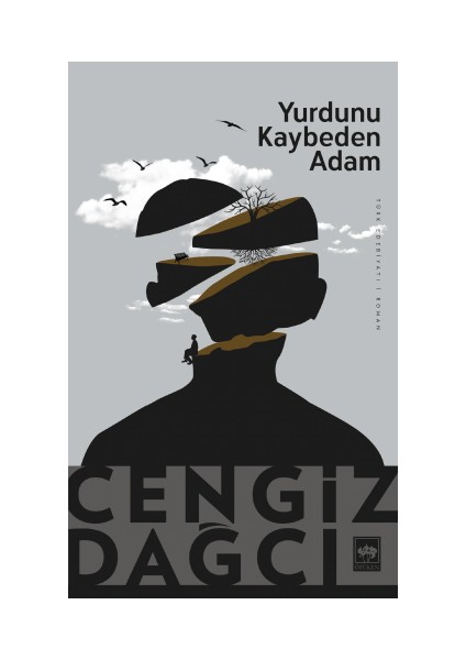 Yurdunu Kaybeden Adam - Cengiz Dağcı