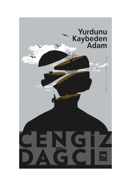 Yurdunu Kaybeden Adam - Cengiz Dağcı