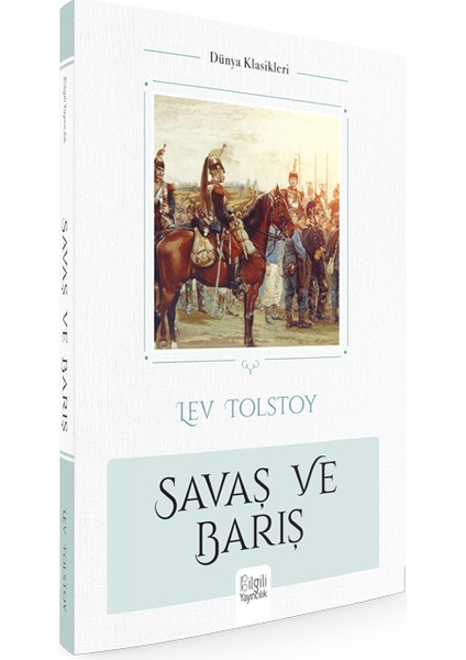 Savaş ve Barış - Lev Nikolayeviç Tolstoy