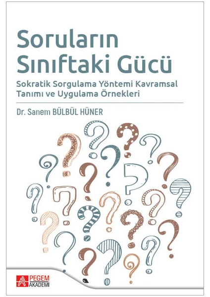 Pegem Akademi Yayıncılık Soruların Sınıftaki Gücü