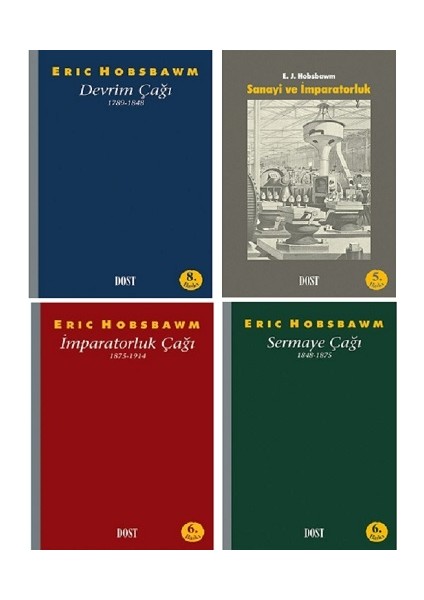 Imparatorluk Çağı - Sermaye Çağı - Devrim Çağı - Sanayi ve Imparatorluk / 4 Kitap Set - Eric J. Hobsbawm