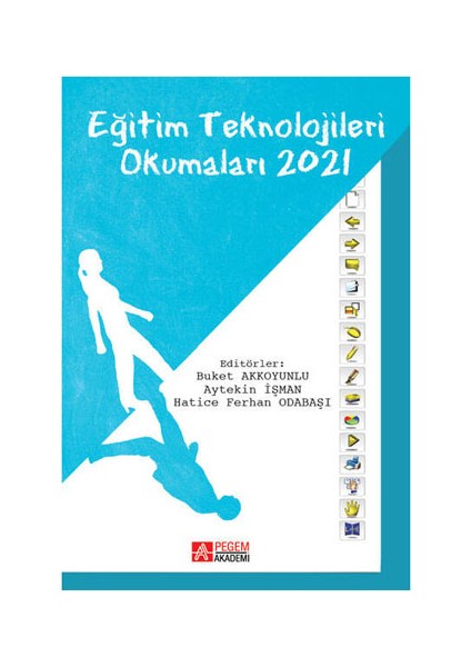 - Akademik Kitaplar Eğitim Teknolojileri Okumaları 2021