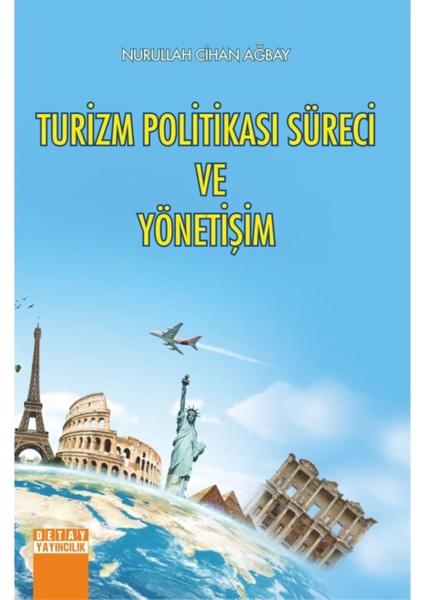 Turizm Politikası Süreci ve Yönetişim