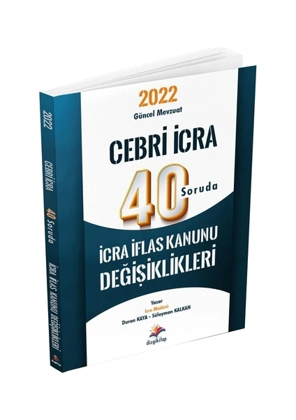 Dizgi Kitap Cebri Icra 40 Soruda Icra Iflas Kanunu Değişiklikleri 2022