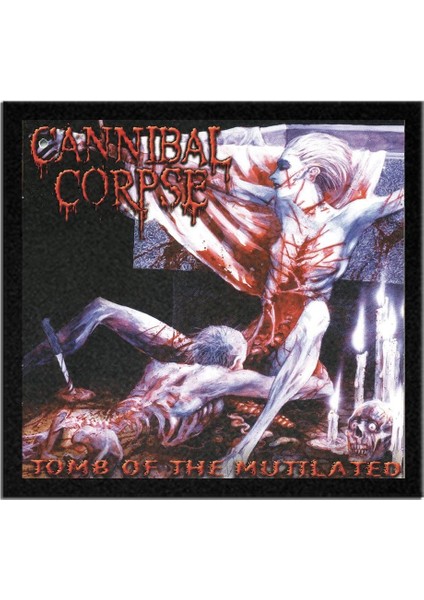 Cannibal Corpse Tomb Of The Mutilated Albüm Arma Peç Patch Yama