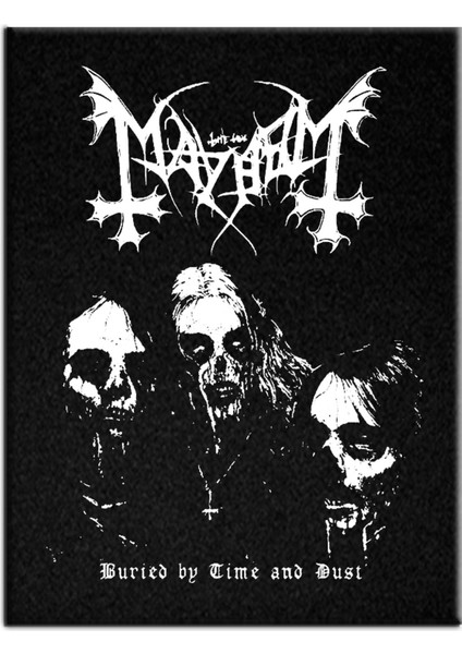 Mayhem Buried By Time And Dust Arma Sırt Peç Back Patch Yama