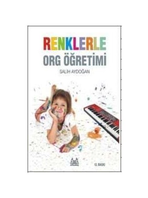Arkadaş ARKY-012 Renklerle Org Öğretimi - Salih Aydoğan