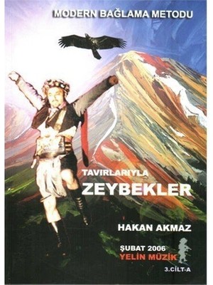 Senfoni SNF-037 Modern Bağlama Metodu Cilt 3 Tavırlarıyla Zeybekler