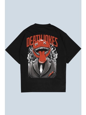AyveGa Death Jokes Siyah Oversize  T-Shirt