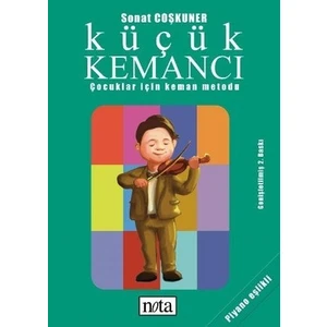NTY-043 Küçük Kemancı - Çocuklar Için Keman Metodu Sonat Coşkuner