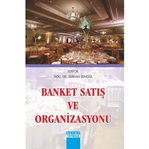 Banket Satış ve Organizasyonu - Serkan Şengül