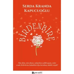 Birdenbire - Serda Kranda Kapucuoğlu