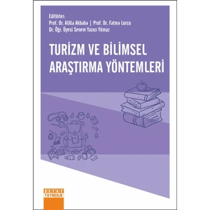 Turizm ve Bilimsel Araştırma Yöntemleri - Atilla Akbaba