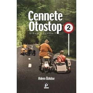 Cennete Otostop 2 - Adem Özköse