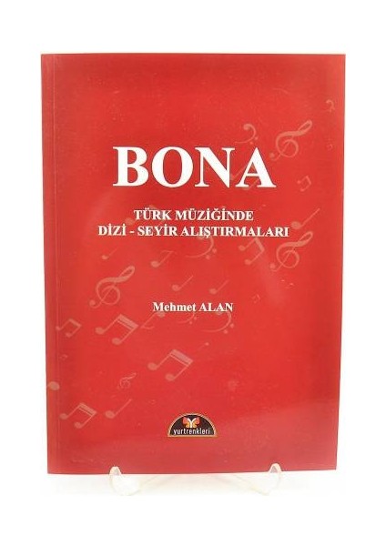 YR-046 Bona Türk Müziğinde Dizi-Seyir Alıştırmaları - Mehmet Alan