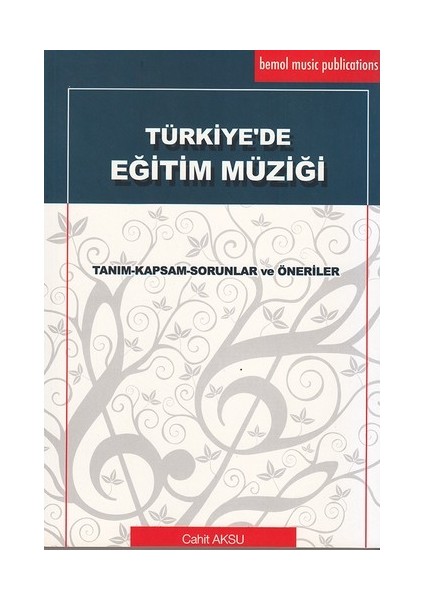 BMY-024 Türkiye De Eğitim Müziği-Cahit Aksu