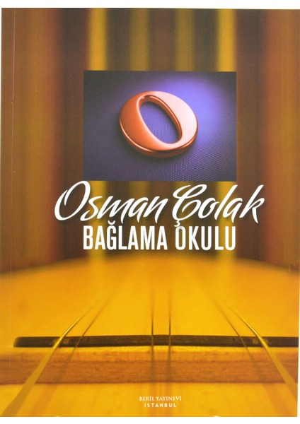 Brl-01 Bağlama Okulu Metodu - Osman Çolak Eğitim Kitabı