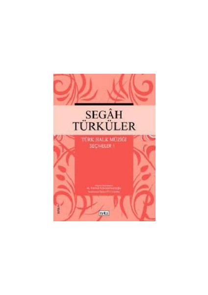 NTY-008  Segah Türküler Seçmeler 1