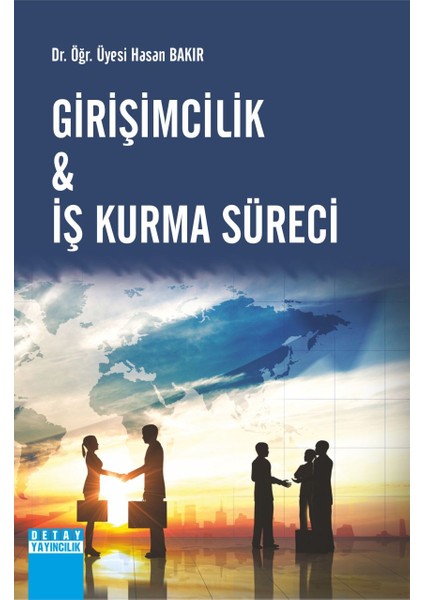 Girişimcilik & Iş Kurma Süreci