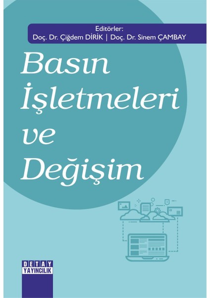 Basın Işletmeleri ve Değişim