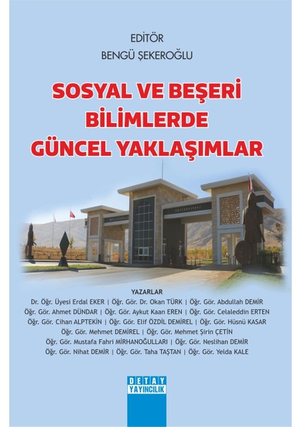 Sosyal ve Beşeri Bilimlerde Güncel Yaklaşımlar