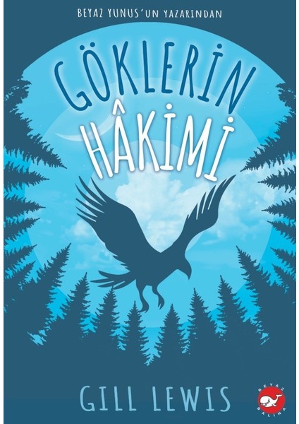 Göklerin Hâkimi - Gill Lewis