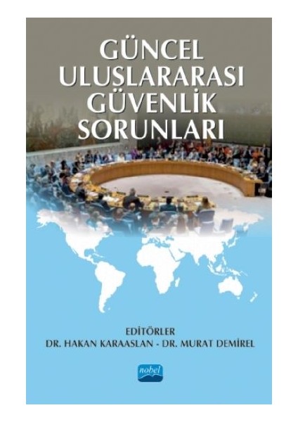 Güncel Uluslararası Güvenlik Sorunları