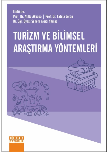 Turizm ve Bilimsel Araştırma Yöntemleri - Atilla Akbaba