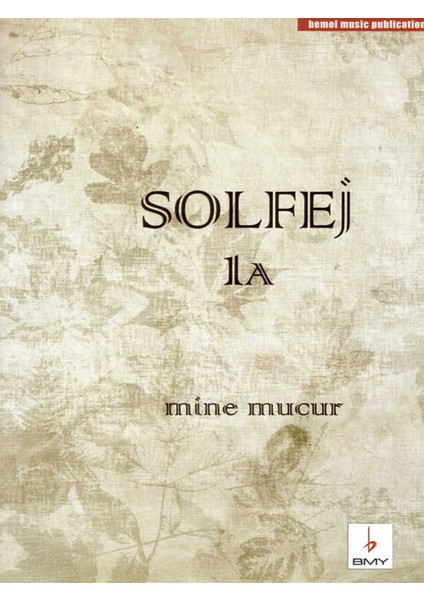 BMY-079 Solfej 1A - Mine Mucur