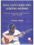 SNF-026 Kısa Saplı Bağlama ( Çöğür ) Metodu - Mehmet Saçan 1