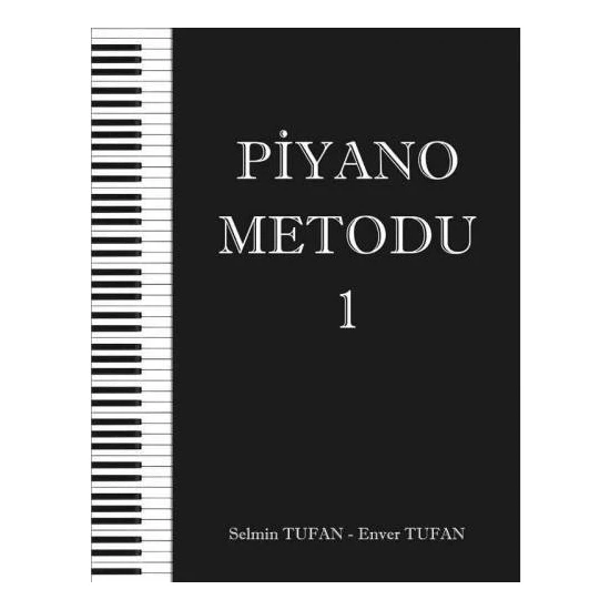 Selen Sln-01 Piyano Metodu 1 Selmin Tufan - Enver Tufan