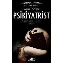 Psikiyatrist , Şizofren - Wulf Dorn