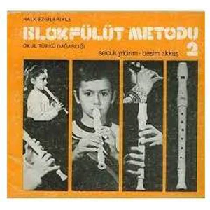 EZY-002 Blok Flüt Metodu 2 (Selçuk Yıldırım-Besim Akkuş)