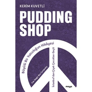 Pudding Shop - Kerim Kuvetli