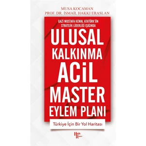 Ulusal Kalkınma Acil Master Eylem Planı - Musa Kocaman