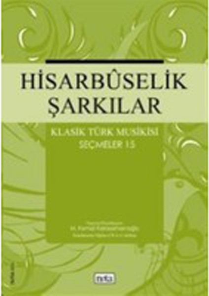 NTY-047 Hisarbuselik Şarkılar Seçmeler 15