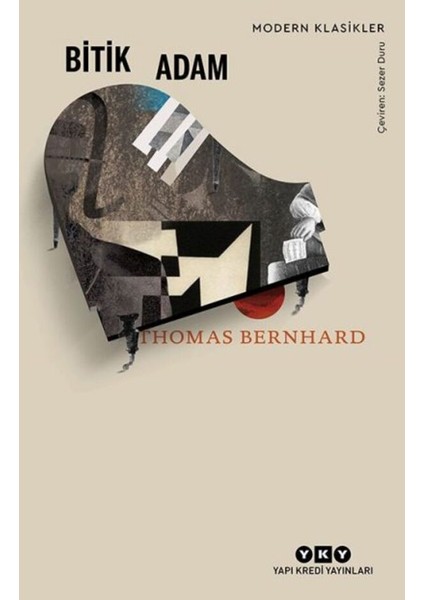 Bitik Adam - Thomas Bernhard