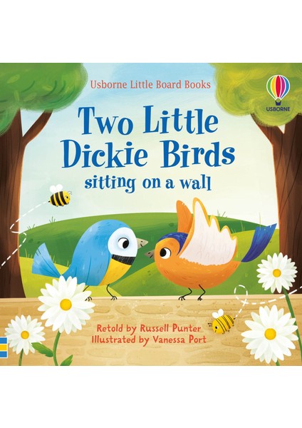 Two Little Dickie Birds Sitting On A Wall Little Board Books - Russell Punter