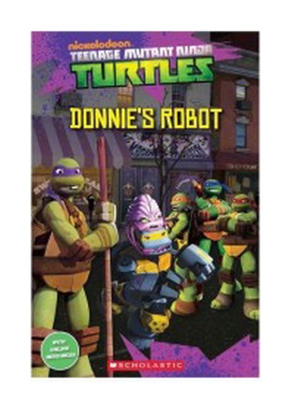 Popcorn Elt Readers Level 3: Ninja Turtles: Donnie's Robot